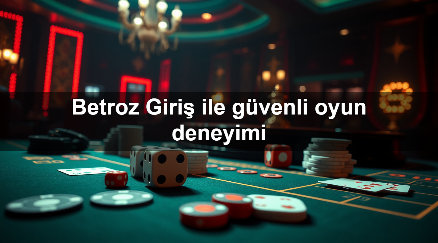 betroz giri ile g venli oyun deneyimi 1779910803738