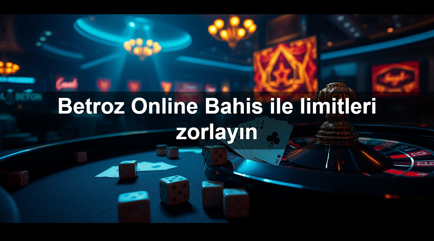betroz online bahis ile limitleri zorlay n 1779910657494