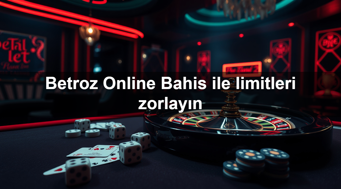betroz online bahis ile limitleri zorlay n 1779910746282