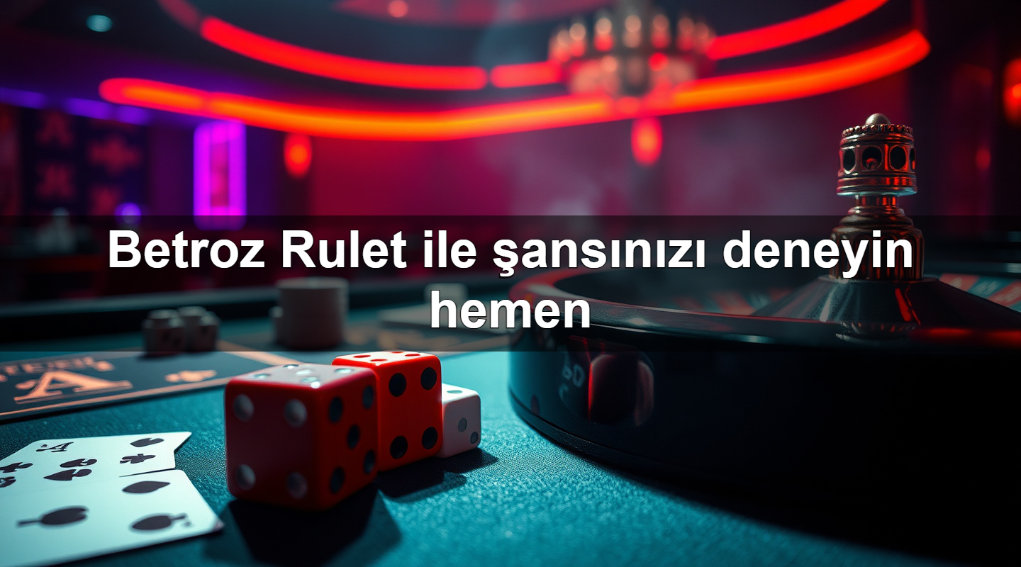 betroz rulet ile ans n z deneyin hemen 1779911097375